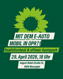 Das Bild zeigt Text auf dunkelgrünem Hintergrund mit der Sonnenblume als Logo. Der Text lautet: Mit dem E-Auto mobil in OPR?! Realitätscheck & offener Austausch, 29. April 2026, 18 Uhr; August-Bebel-Straße 24, 16816 Neuruppin.
